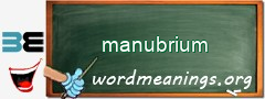 WordMeaning blackboard for manubrium